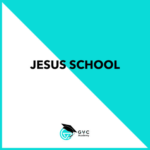Jesus School | Self-Paced Kurs 1, Teil 1 - 4
