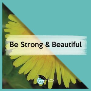Be Strong & Beautiful | Charakterkurs 