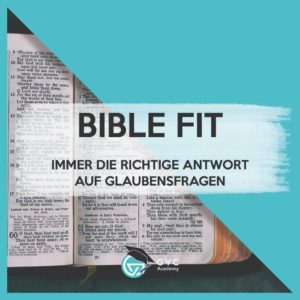 Bible-fit | Immer die richtige Antwort auf Glaubensfragen | Live Online Class